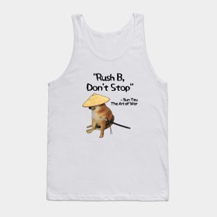 The Art Of War Meme Rush B CSGO Samurai Doge Tank Top